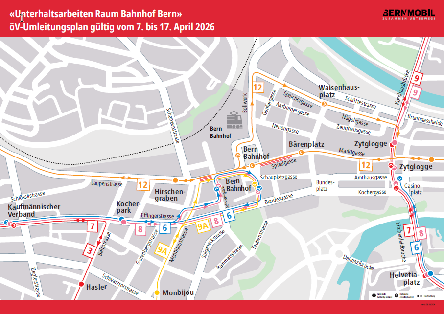Umleitungsplan Unterhaltsarbeiten Raum Bahnhof Bern 7.-17.04.2026